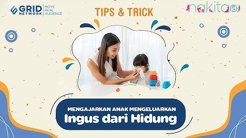 Tips Sederhana Mengajarkan Anak untuk Mengeluarkan Ingus dari Hidung