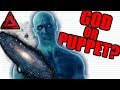 THE TRUTH Behind Dr. Manhattan's LIMITLESS Power!