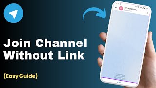 How To Join Telegram Channel Without Link