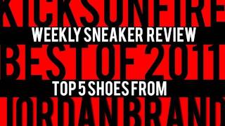 Top 5 Jordan Brand Sneaker in 2011 (As Voted By You)