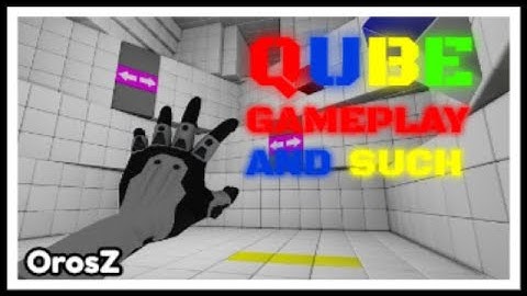 Gameplay and such #138- Q.U.B.E. Director