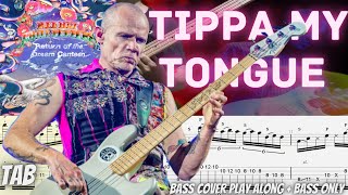 Red Hot Chili Peppers - Tippa My Tongue\/\/Bass Cover FLEA Slap