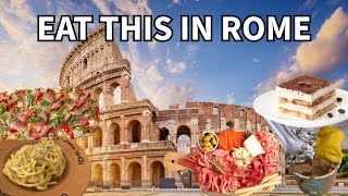 Rome Food Guide 2025 - 12 MUST TRY Foods to Eat in Rome