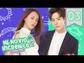 SUB ESPAÑOL Drama My Amazing Boyfriend 2 Mi Novio Increíble 2 Episodio 03 