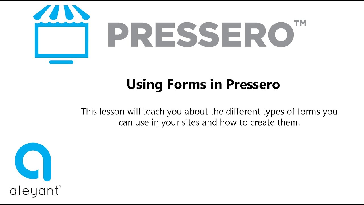 Using Forms in Pressero
