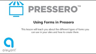Using Forms in Pressero