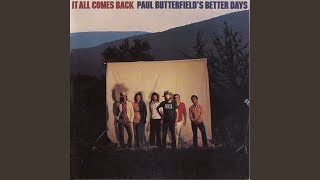 Miniatura de "Paul Butterfield - If You Live"