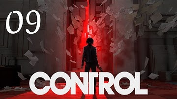 CONTROL Gameplay Part 9 Walkthrough Full Game (No Commentary)