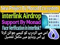 interlink Network Airdrop| interlink Airdrop By Monad Eco system| How to Register interlink Network
