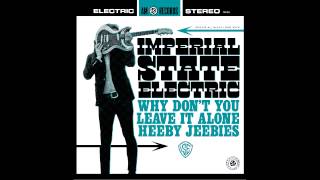 Imperial State Electric - Heeby Jeebies