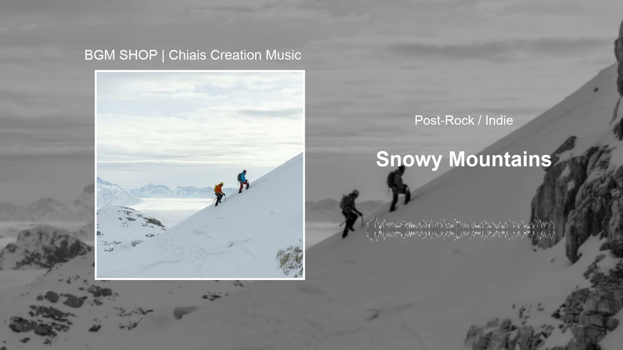 Snowy Mountains