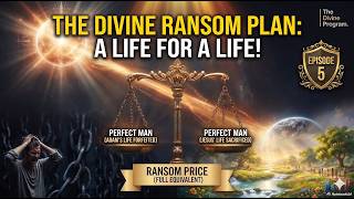 The Masterpiece of Divine Economy | The Divine Program Ep. 5