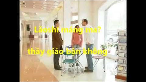 Học tiếng trung giao tiếp cấp tốc | Bài 3 giáo trình 301 câu đàm thoại tiếng trung