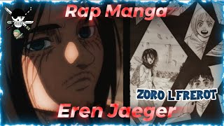 Rap Eren Jaeger Amv - Prod By Musicality Zoro Lfrerot