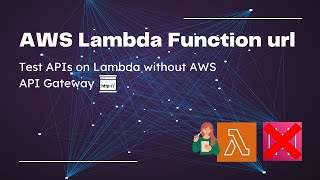 Test AWS Lambda APIs without API Gateway || AWS Lambda Function URL by awsmasterchef