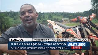 W.Blick:Akulira Uganda Olympic Committee.Atuula ne kukakiiko k'ensi yonna aka IOC