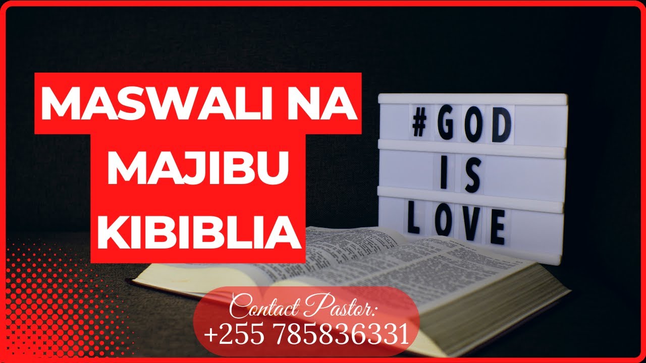 #live  :MASWALI NA MAJIBU || KUTOKA KWENYE BIBLIA
