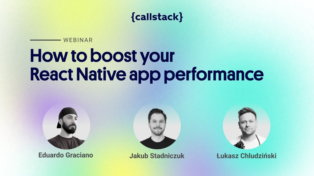 {Webinar} Improving React Native app performance: Practical tactics and ...