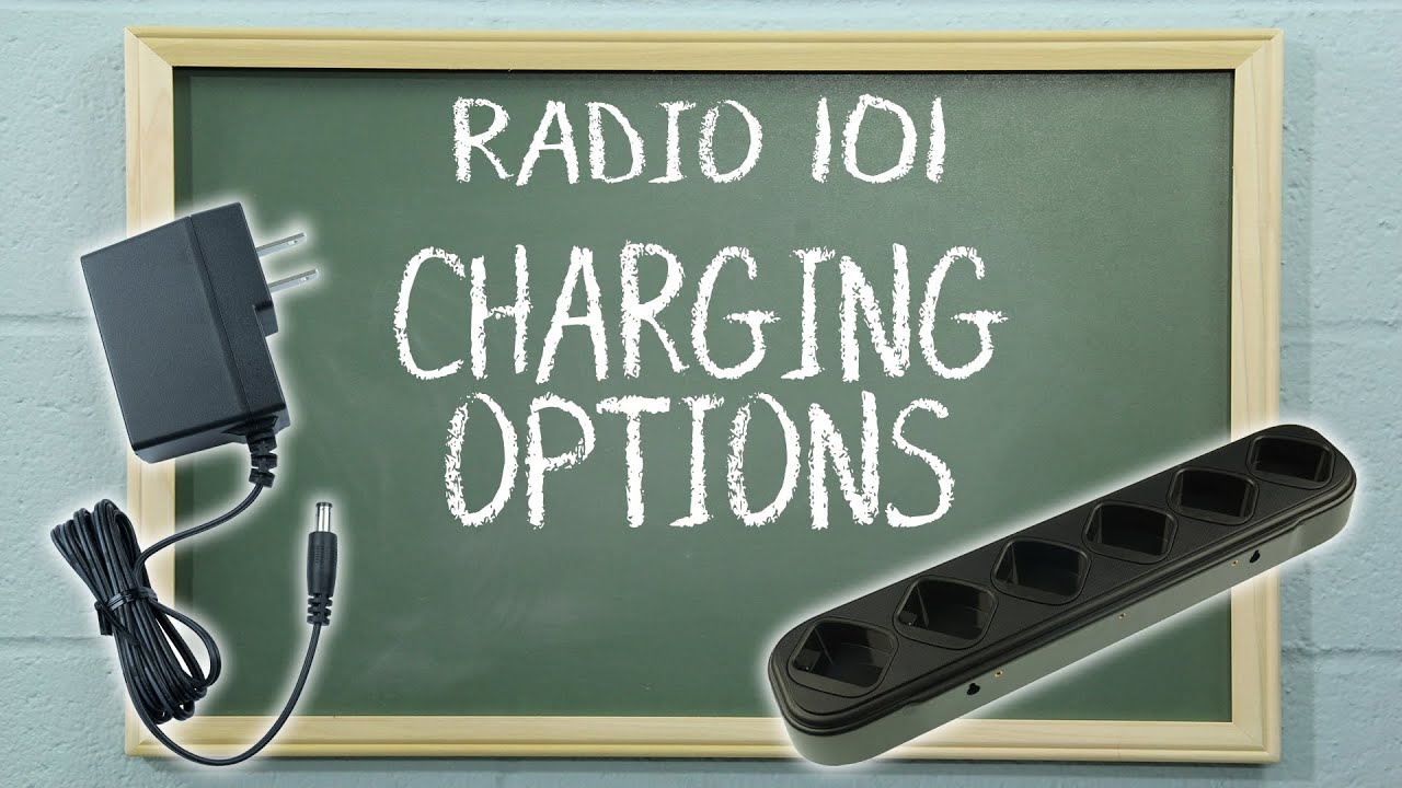 Two Way Radio Charging Options Radio 101 YouTube