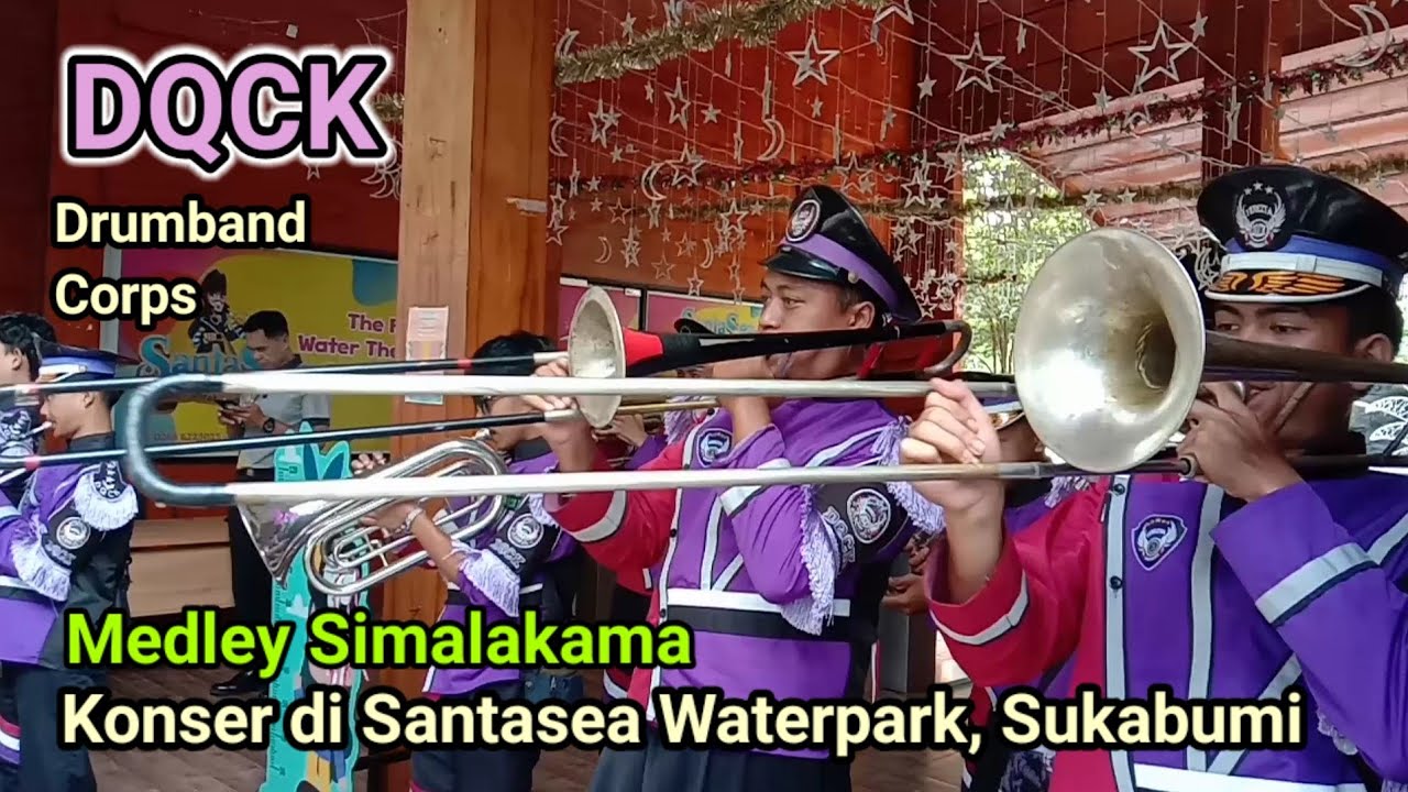 Konser Drumband DQCK di Santasea Sukabumi || Medley Simalakama Cover