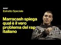 Marracash spiega qual è il vero problema del rap italiano | ESSE A TEATRO