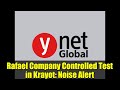 Rafael Company Controlled Test in Krayot: Noise Alert