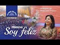 Himno: Soy feliz, 27 noviembre 2018, Hna. María Luisa Piraquive, IDMJI