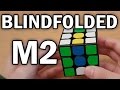 Rubik's Cube Blindfolded: M2 Method Tutorial