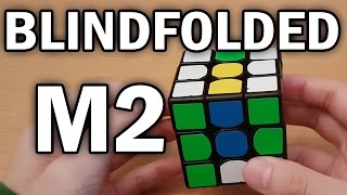 Rubik's Cube Blindfolded: M2 Method Tutorial