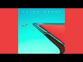 My Type - Saint Motel (layered)