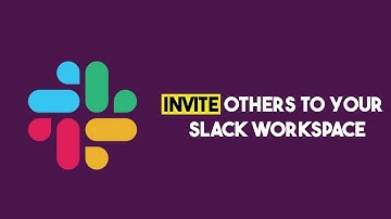 How To Invite Others To Your Slack Workspace (Simple Step by Step Guide)