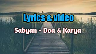 Terbaru Lagu Sabyan - Do'a dan Karya | Video & Lyrics