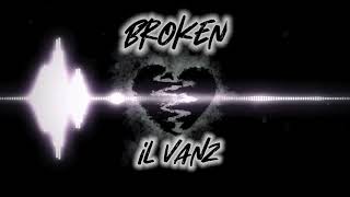 Broken - Il Vanz Prod. Il Vanz