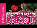 How To Deal With A Breakup | Dealing With A Breakup