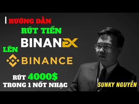 HƯỚNG DẪN RÚT TIỀN 4000 USDT TỪ BINANEX LÊN BINANCE | WEDEFI - REMITEX - DENIEX - POCINEX - ALITA