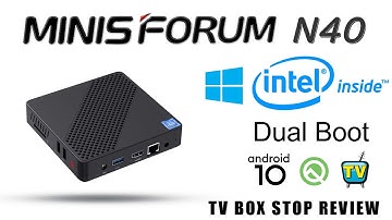 Minisforum N40 Intel Windows 10 Mini PC Android 10 Q Dual Boot Review