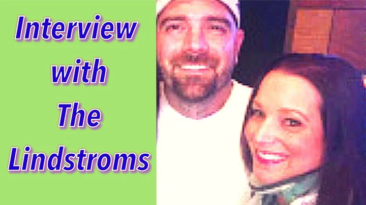 Interview with the Lindstrom's (Chris and Shanann ...