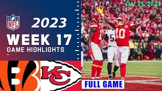 Cincinnati Bengals vs Kansas City Chiefs Week 17 FULL GAME 12\/31\/23 | NFL Highlights Today