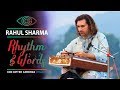 Pandit Rahul Sharma | Santoor play Instrumental | Rhythm & Words | God Gifted Sharma |