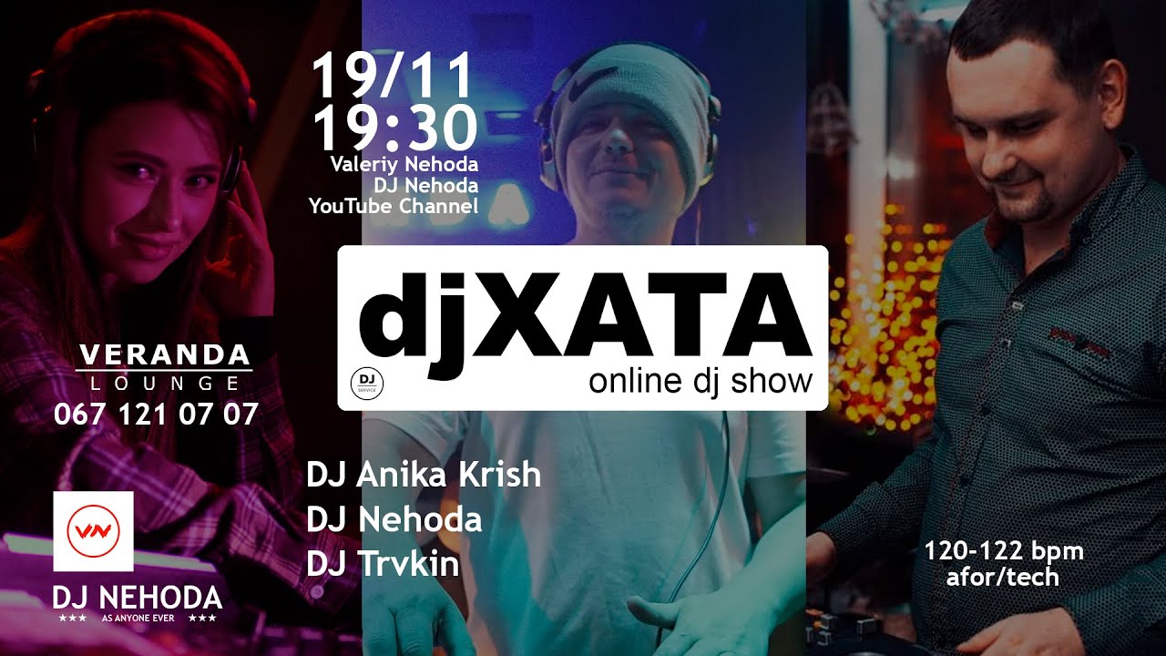 Afro Tech Deep House  DJ Anika Krish DJ Nehoda DJ Travkin at djXATA online dj show 19 11 2025