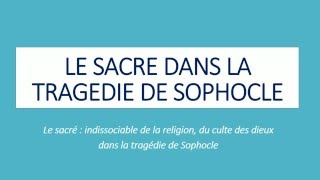 le sacre dans la tragedie de sophocle
