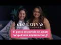 El punto de partida del amor: por qué todo empieza contigo con Raiza Rivera | CEO Latinas Podcast
