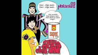 Os Mutantes - Algo Mais!... Shell (Unreleased track recorded in 14/8/1969)