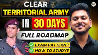 30 Days Study Plan for TA 2026 | Territorial Army Preparation Strategy & Time Table