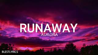 Aurora   Runaway Lyrics No Ads Resimi