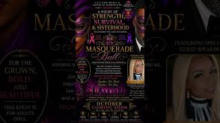 Come one, come all! Masquerade event and Support for breast cancer awareness and domestic violence
