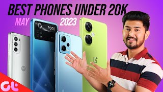 Best Phones Under 20000 MAY 2023 | Updated List | GT Hindi