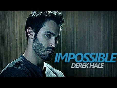 Derek Hale  Impossible