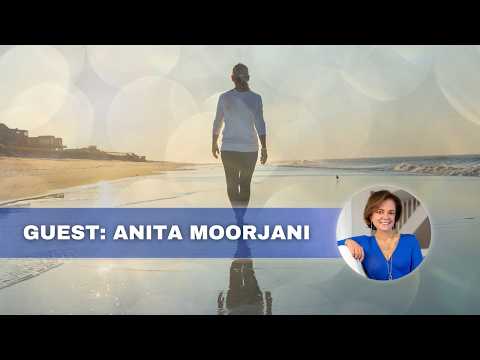 Awakening To Unconditional Love: with Anita Moorjani