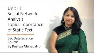 31 TYDS Unit 4 Text Analytics in Social Media, Static Text #sma #socialmedia #analytics #network